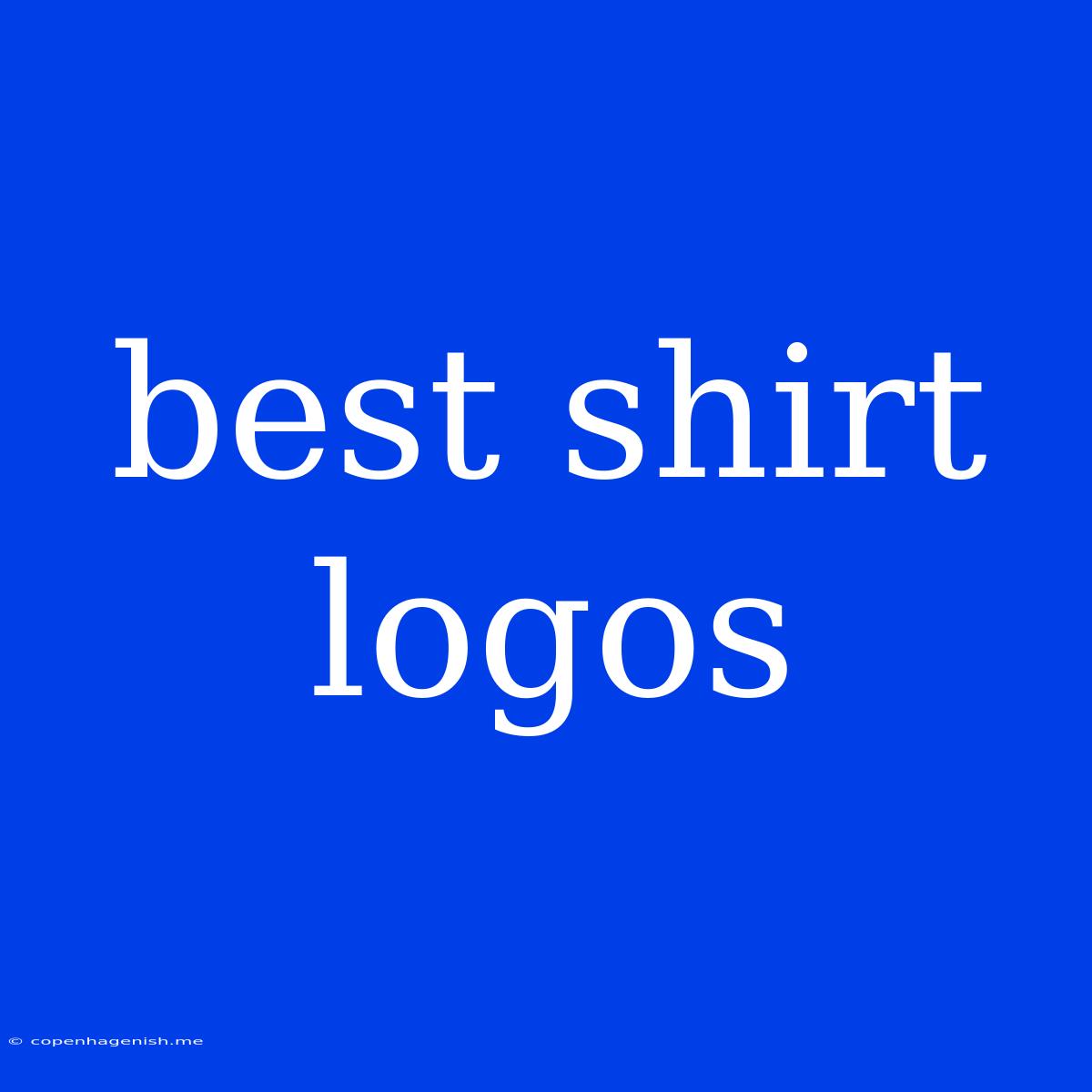 Best Shirt Logos