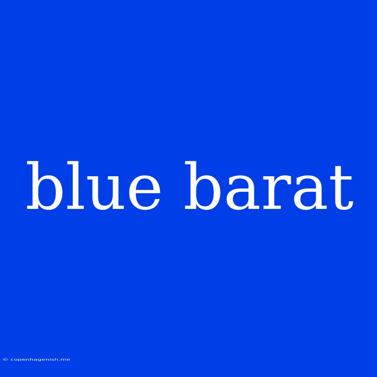 Blue Barat