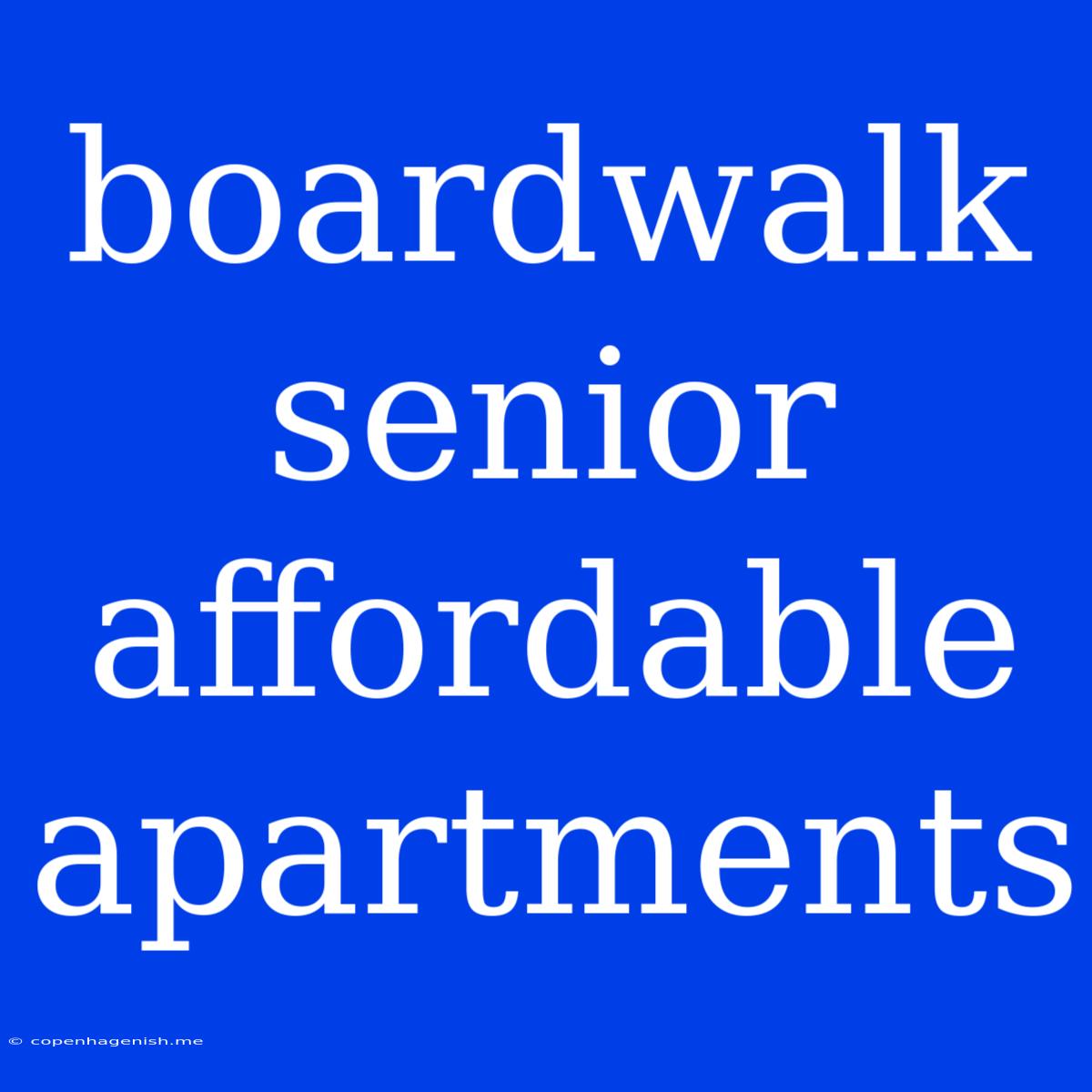 Boardwalk Senior Affordable Apartments