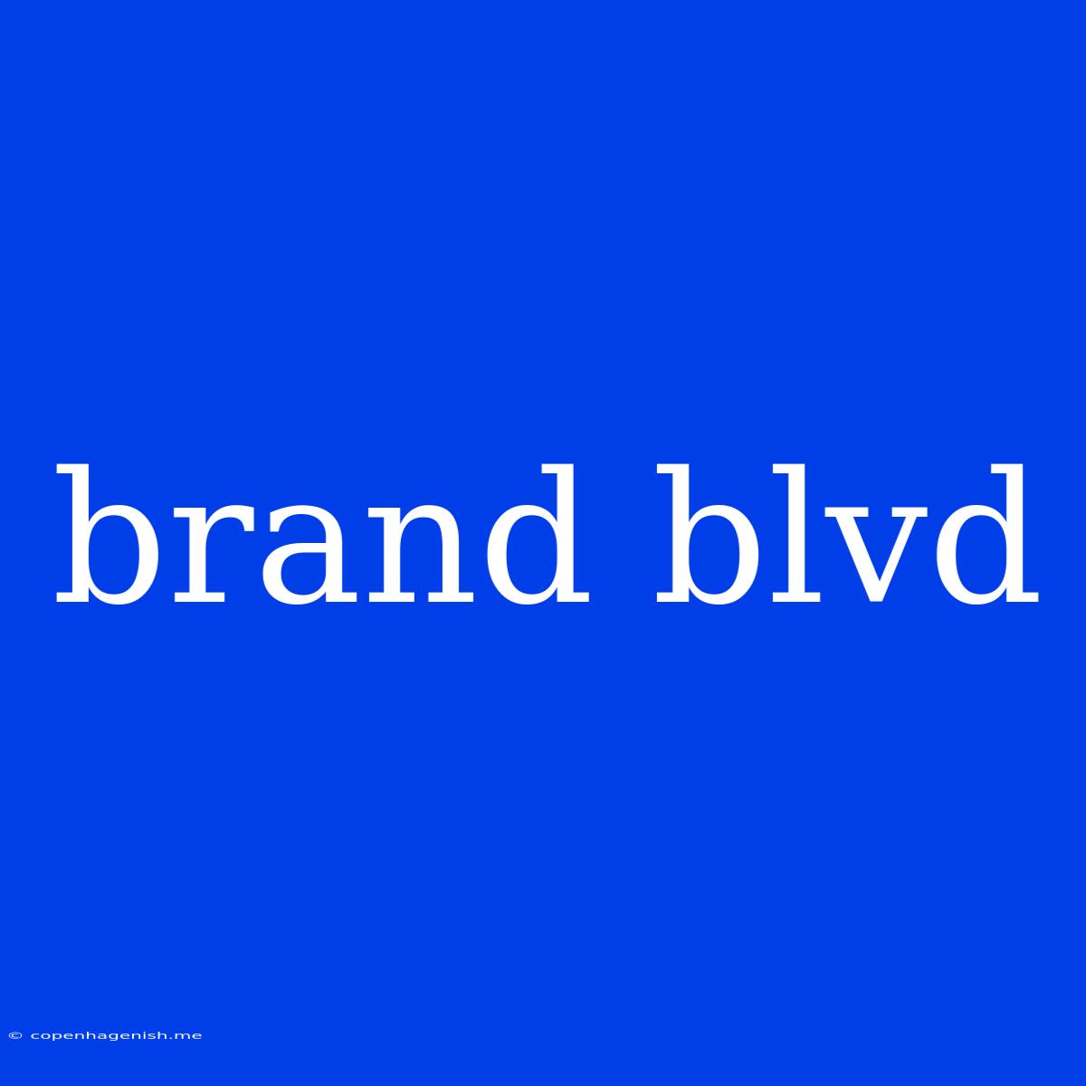 Brand Blvd