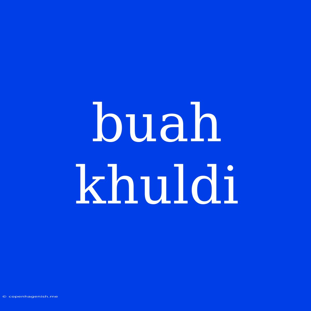 Buah Khuldi