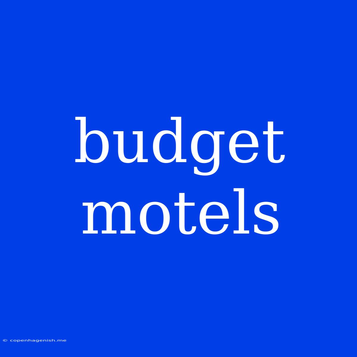 Budget Motels