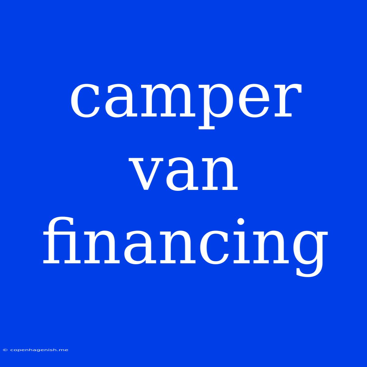 Camper Van Financing