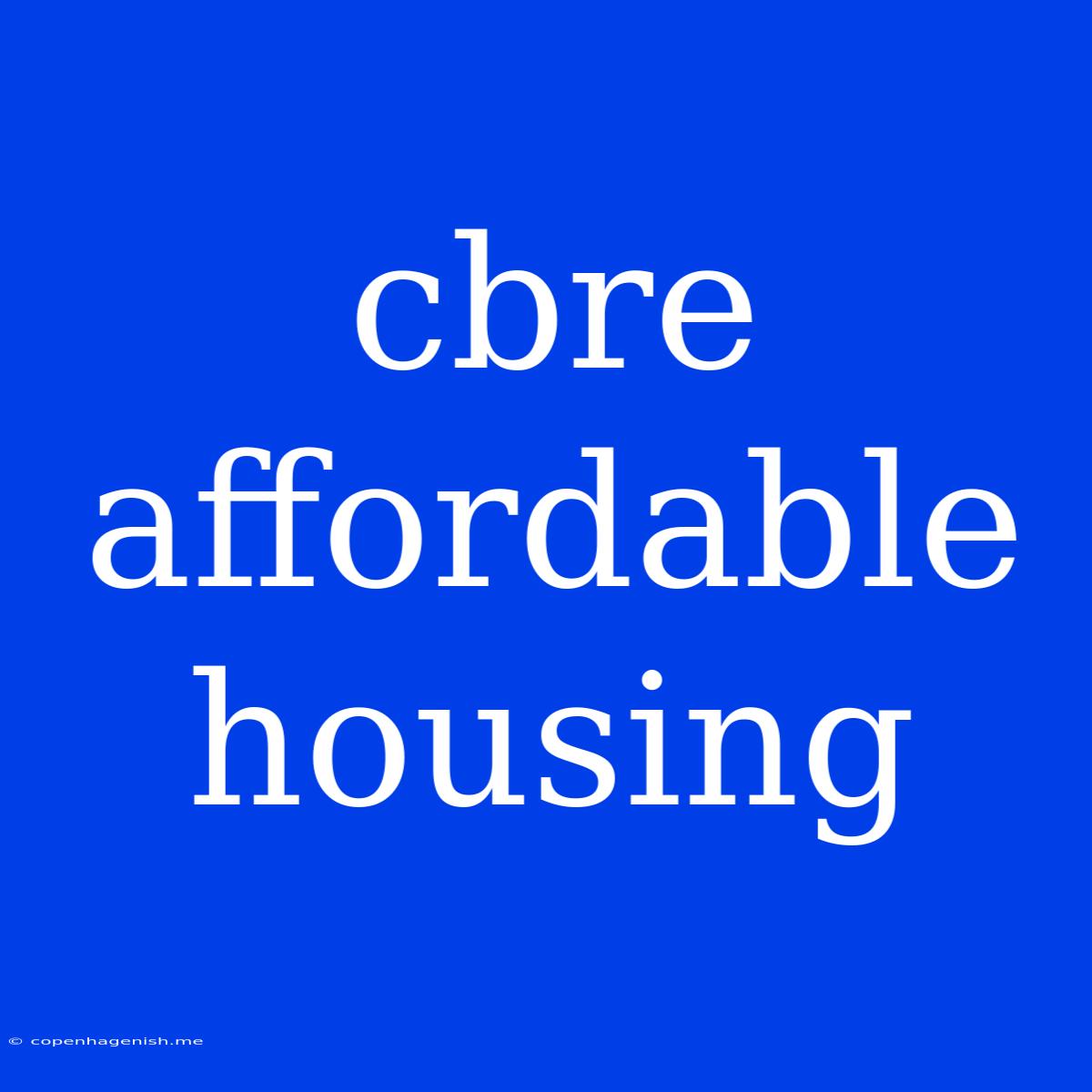 Cbre Affordable Housing