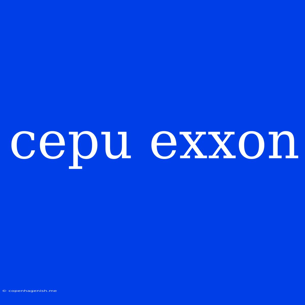 Cepu Exxon