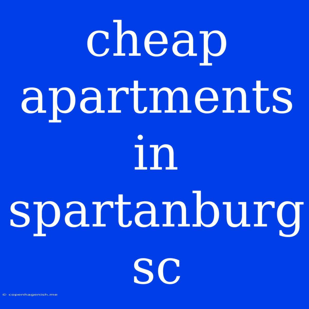 Cheap Apartments In Spartanburg Sc