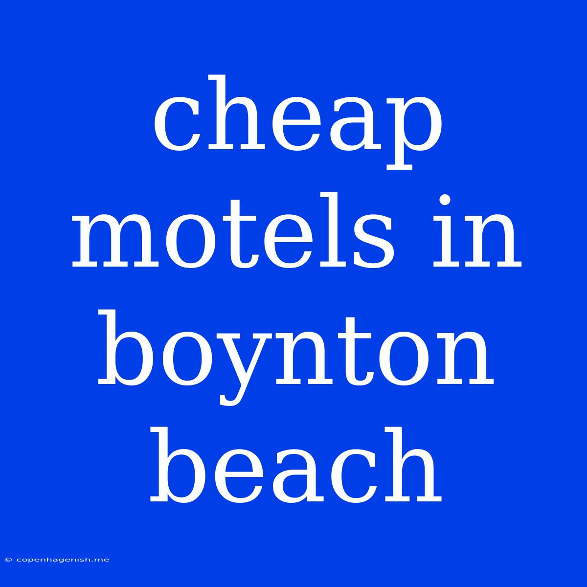 Cheap Motels In Boynton Beach