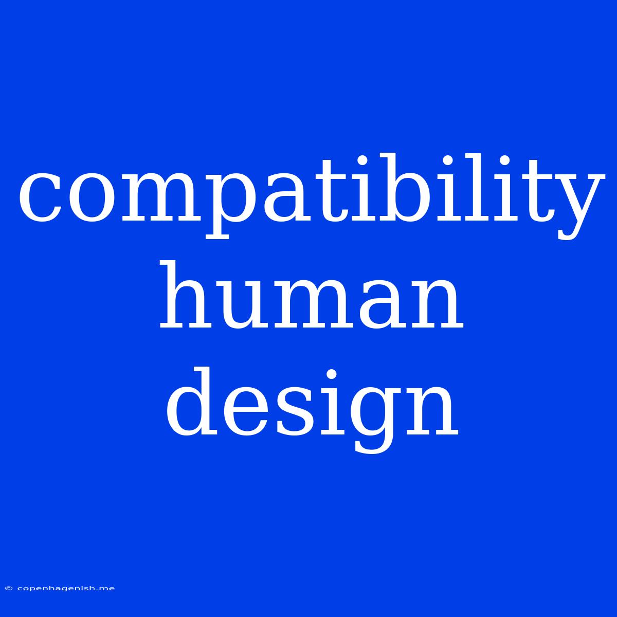 Compatibility Human Design