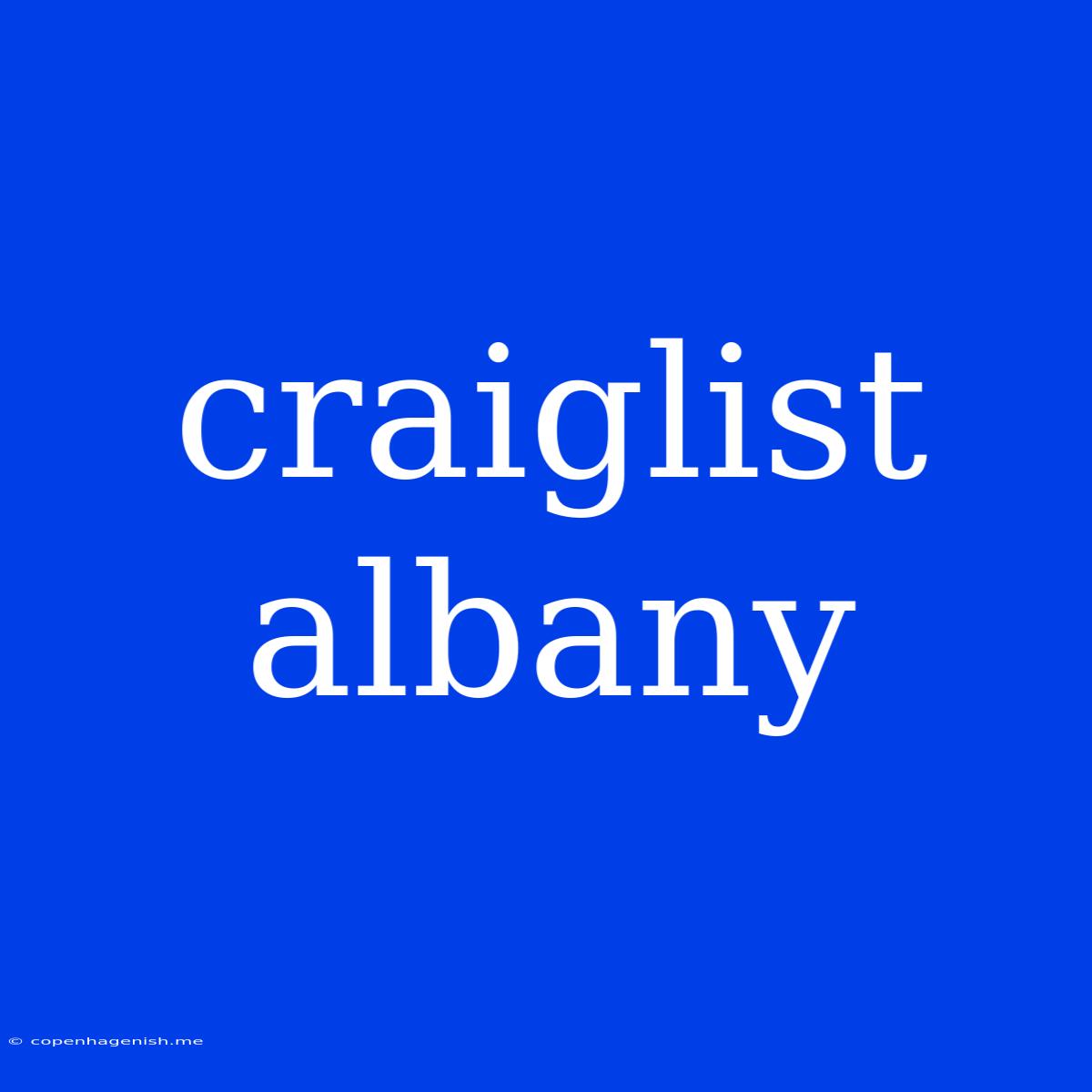 Craiglist Albany