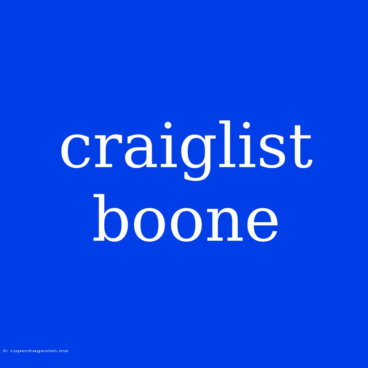 Craiglist Boone