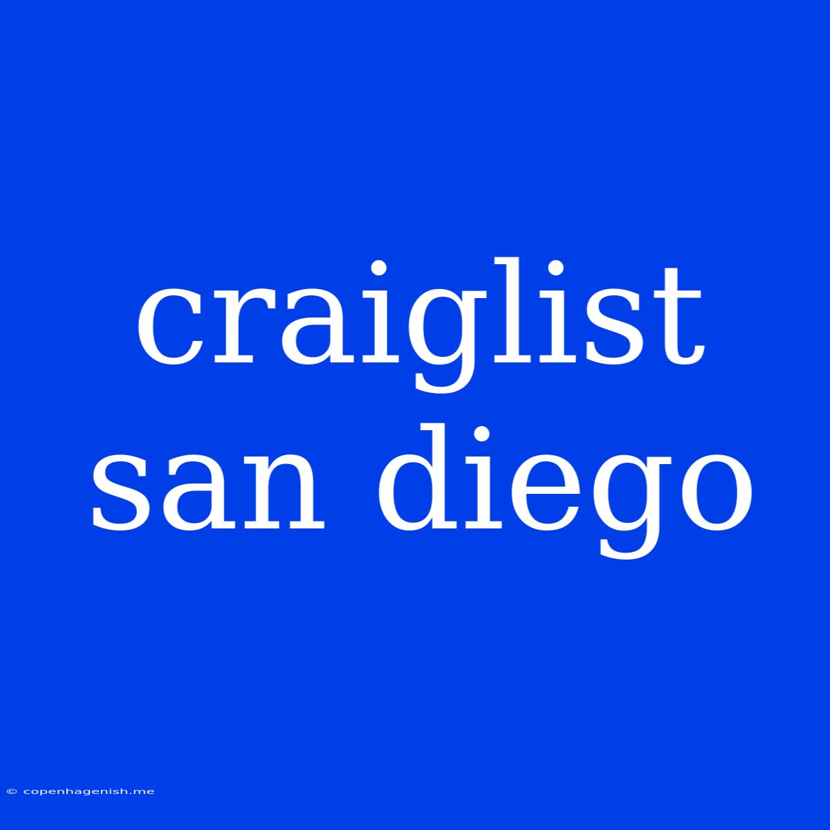 Craiglist San Diego