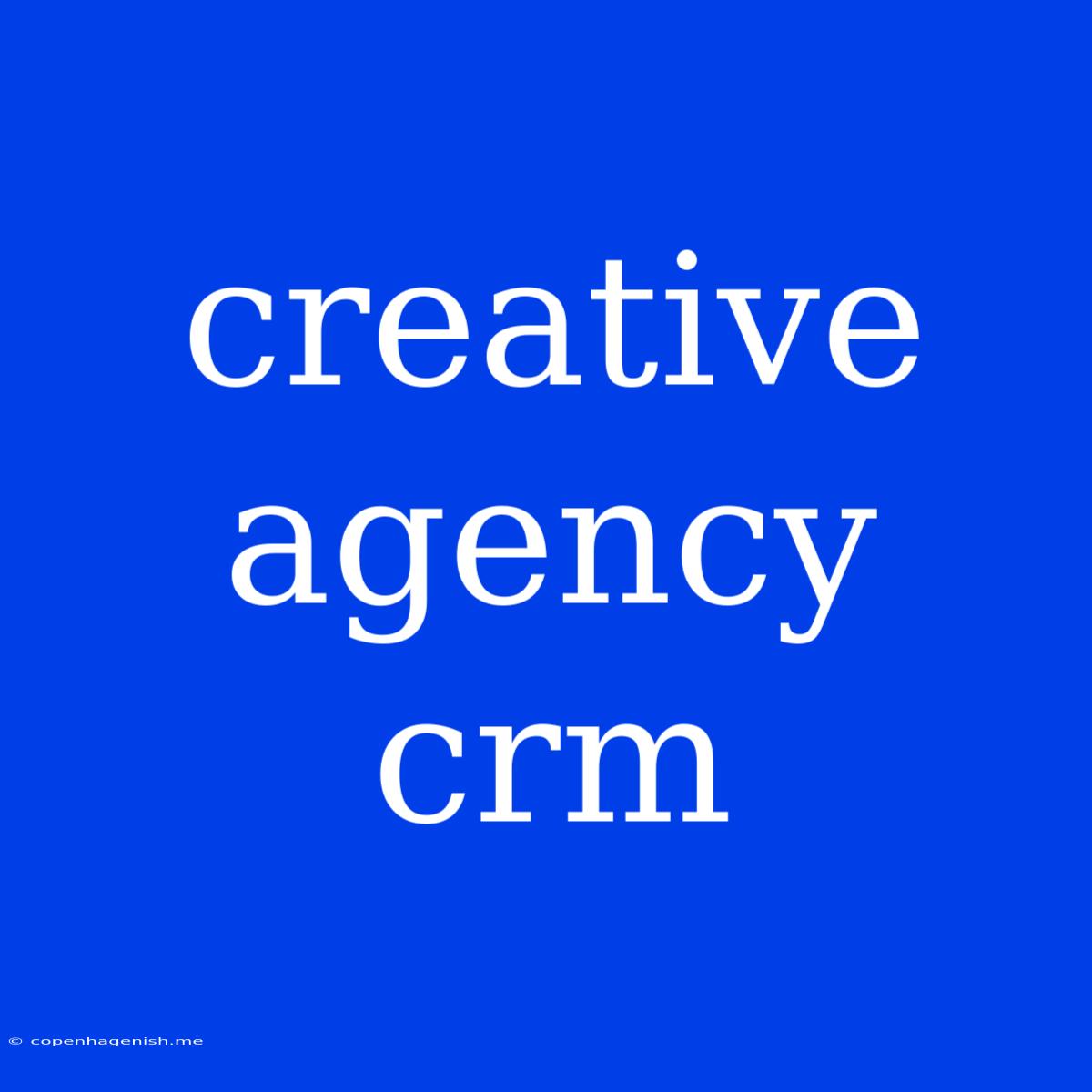 Creative Agency Crm