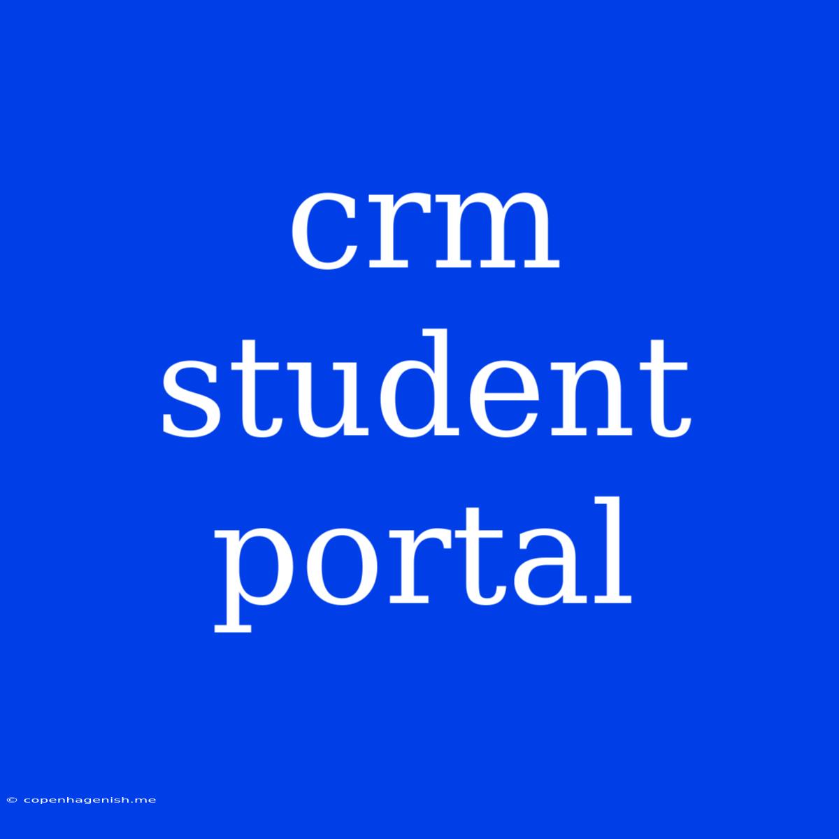 Crm Student Portal