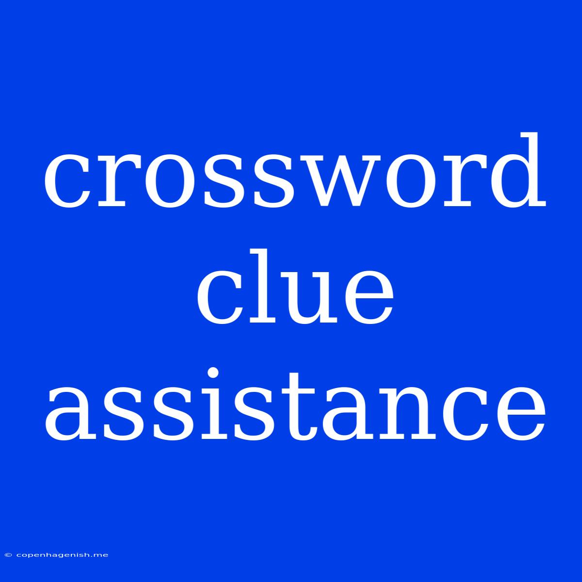 Crossword Clue Assistance