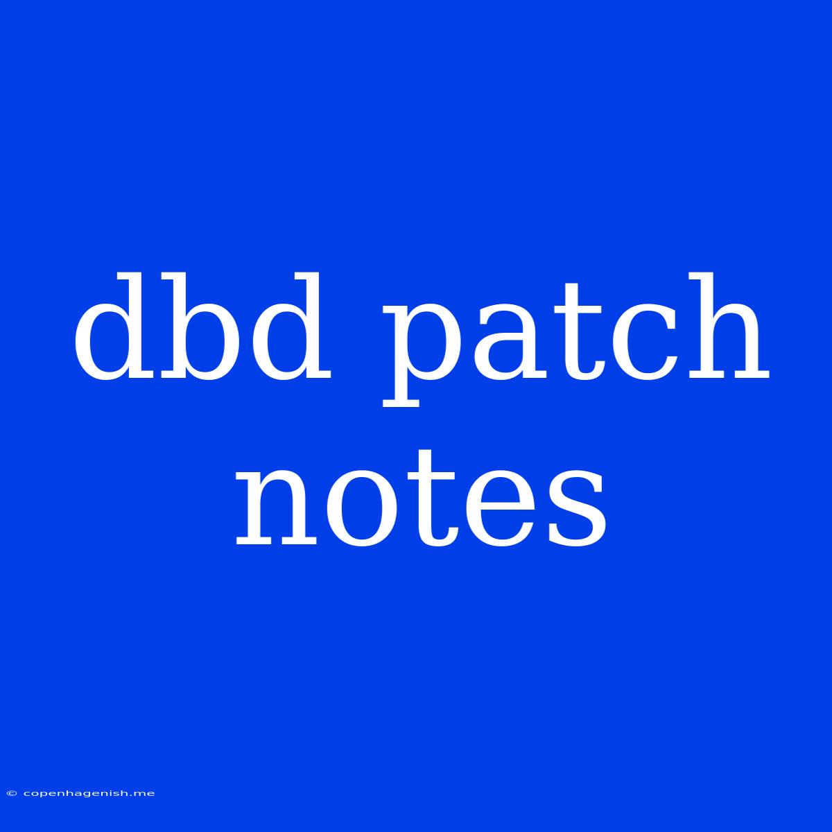 Dbd Patch Notes