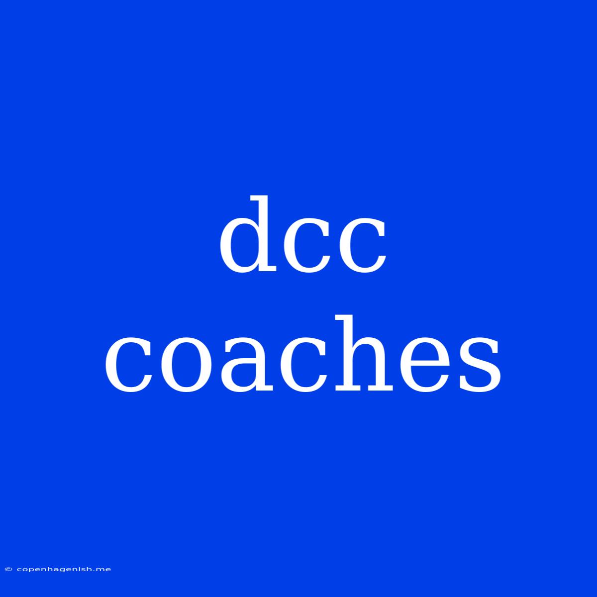 Dcc Coaches