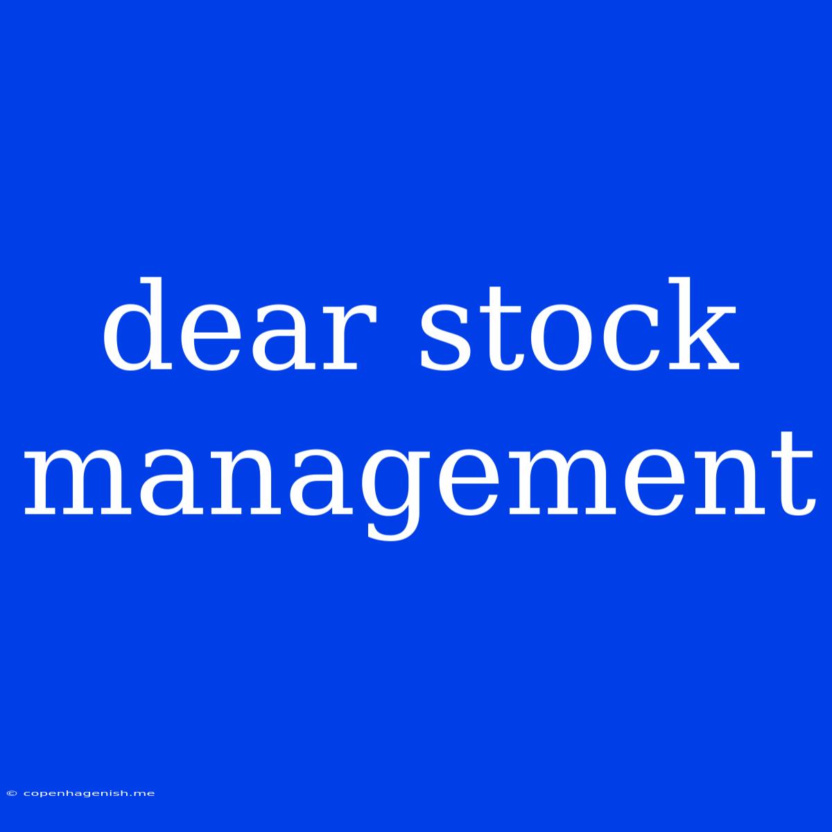 Dear Stock Management