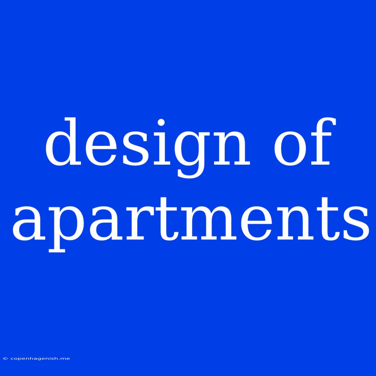 Design Of Apartments