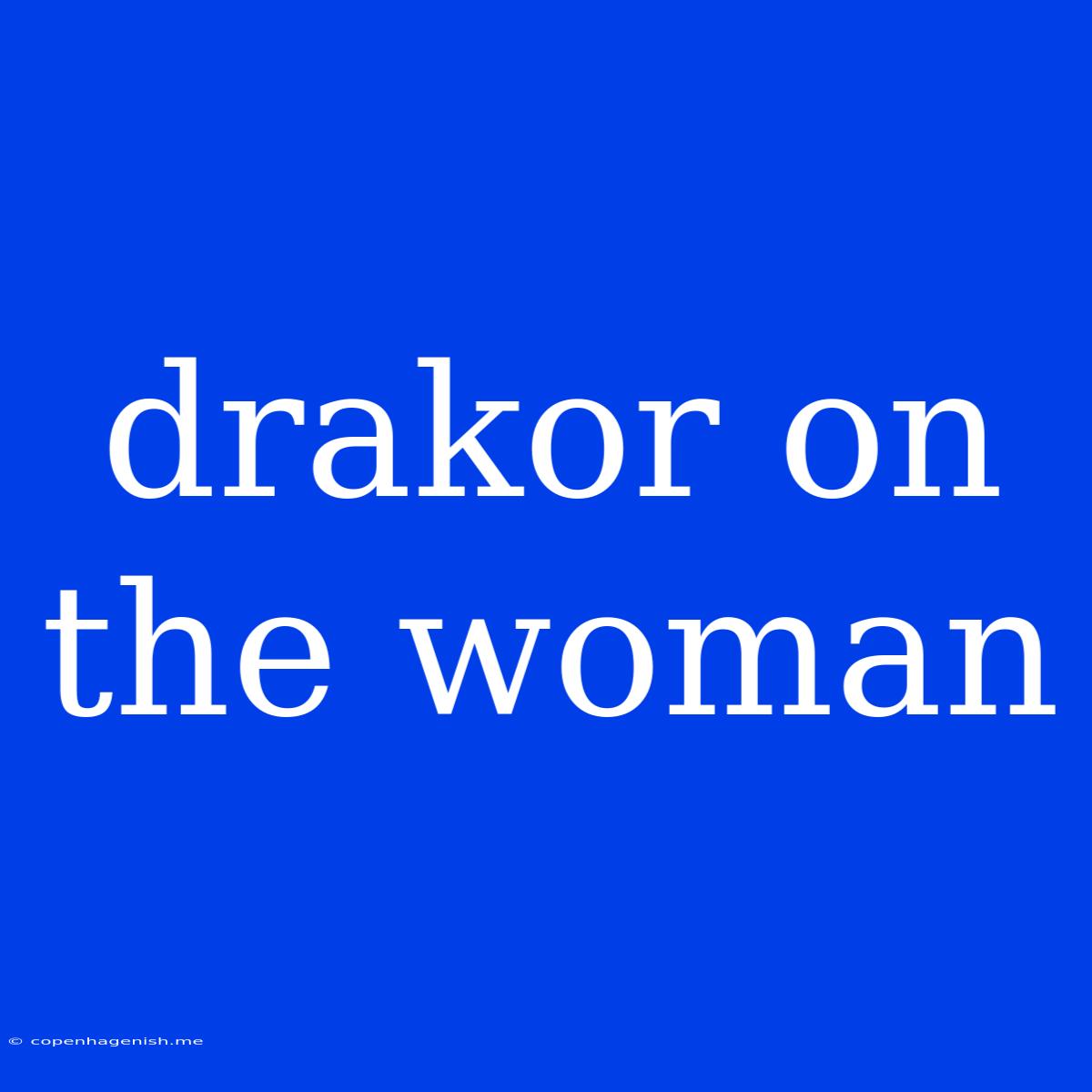 Drakor On The Woman