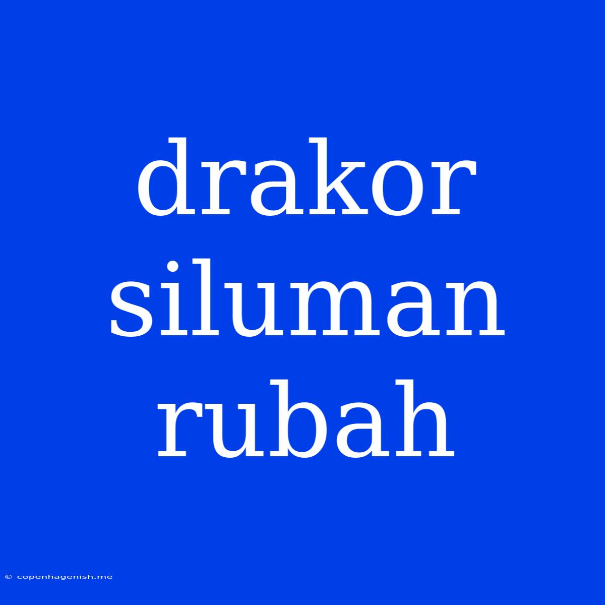 Drakor Siluman Rubah