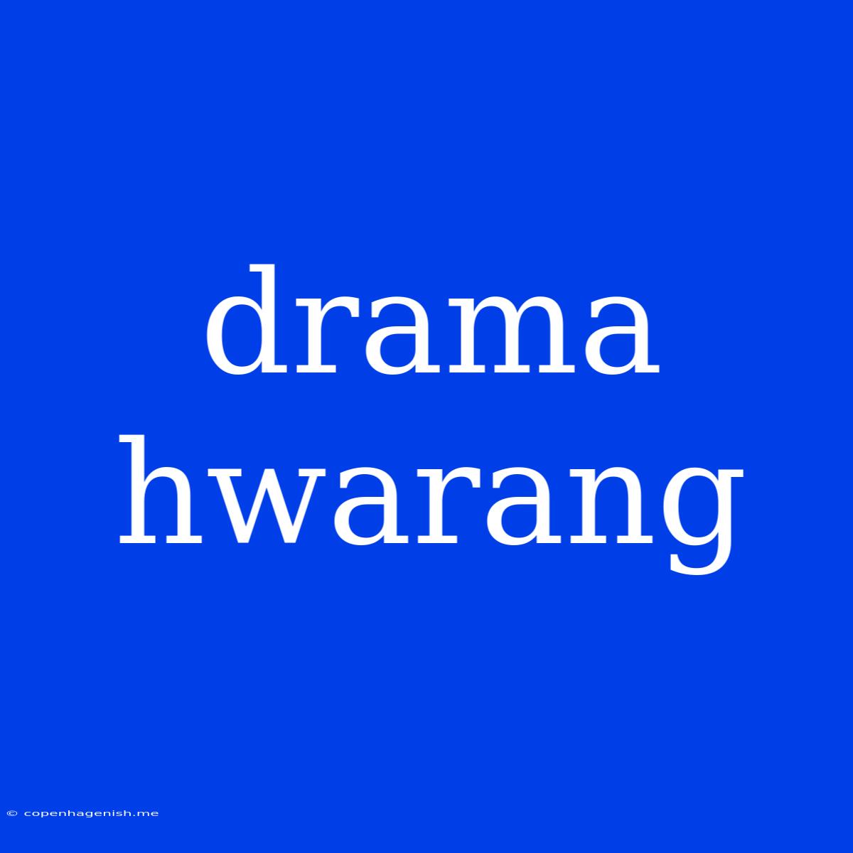 Drama Hwarang