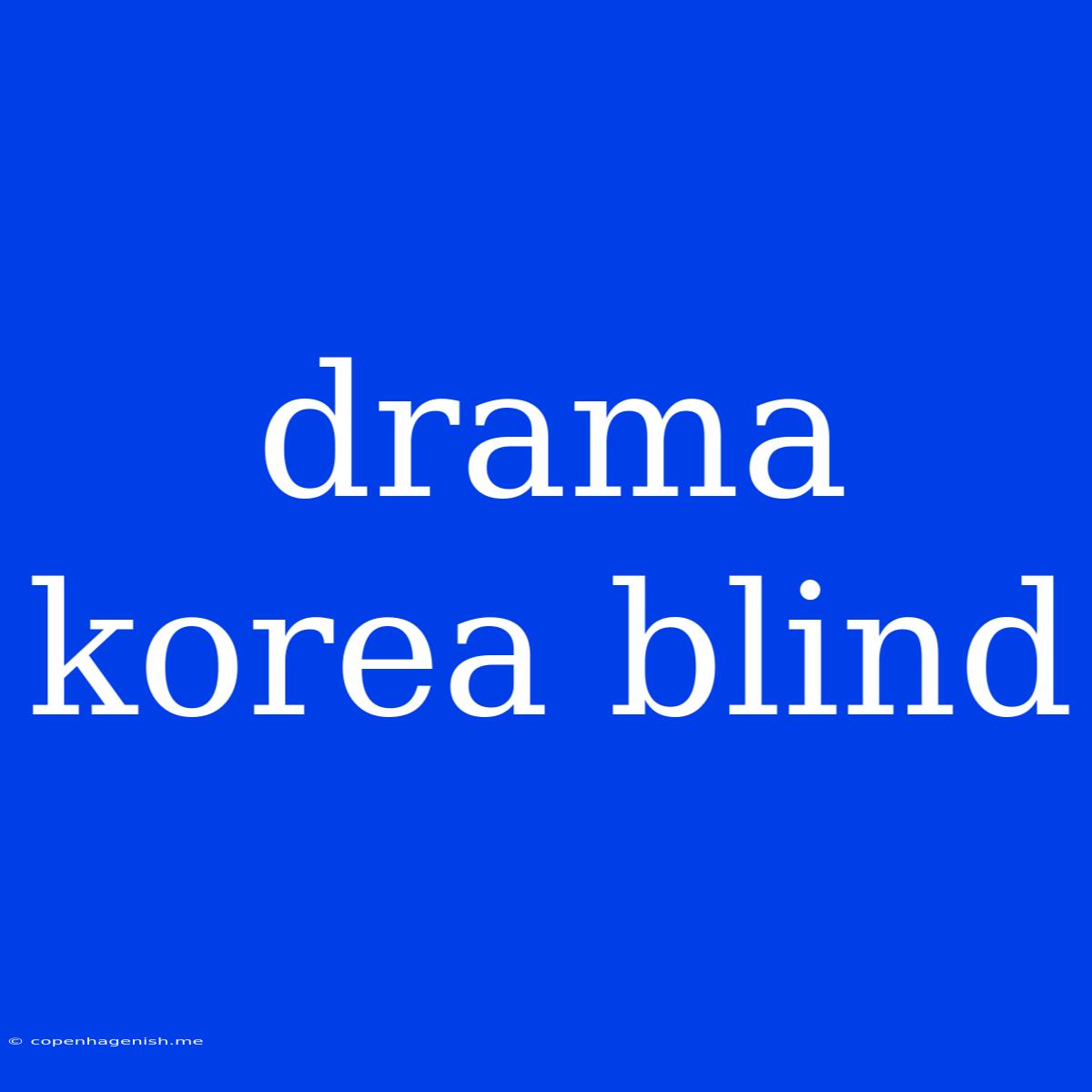 Drama Korea Blind