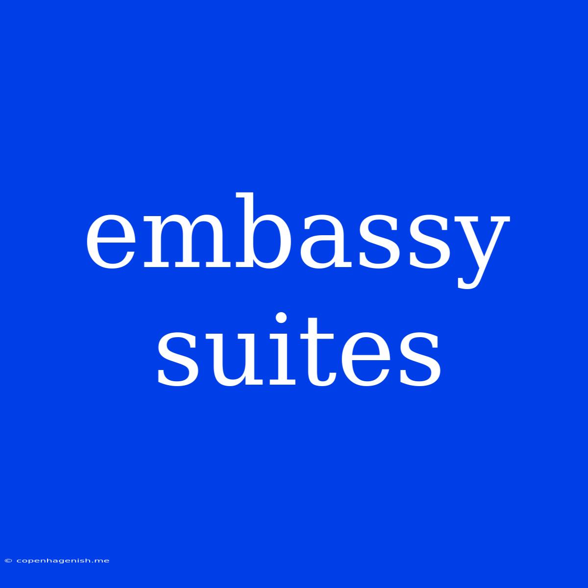 Embassy Suites