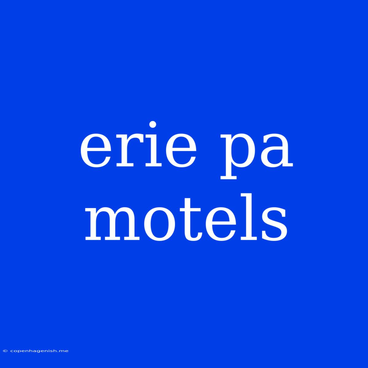 Erie Pa Motels