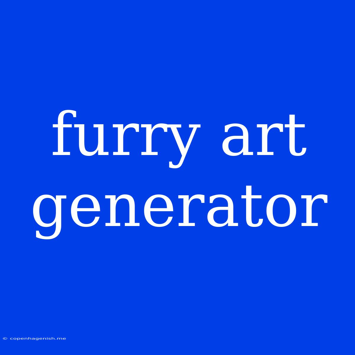 Furry Art Generator