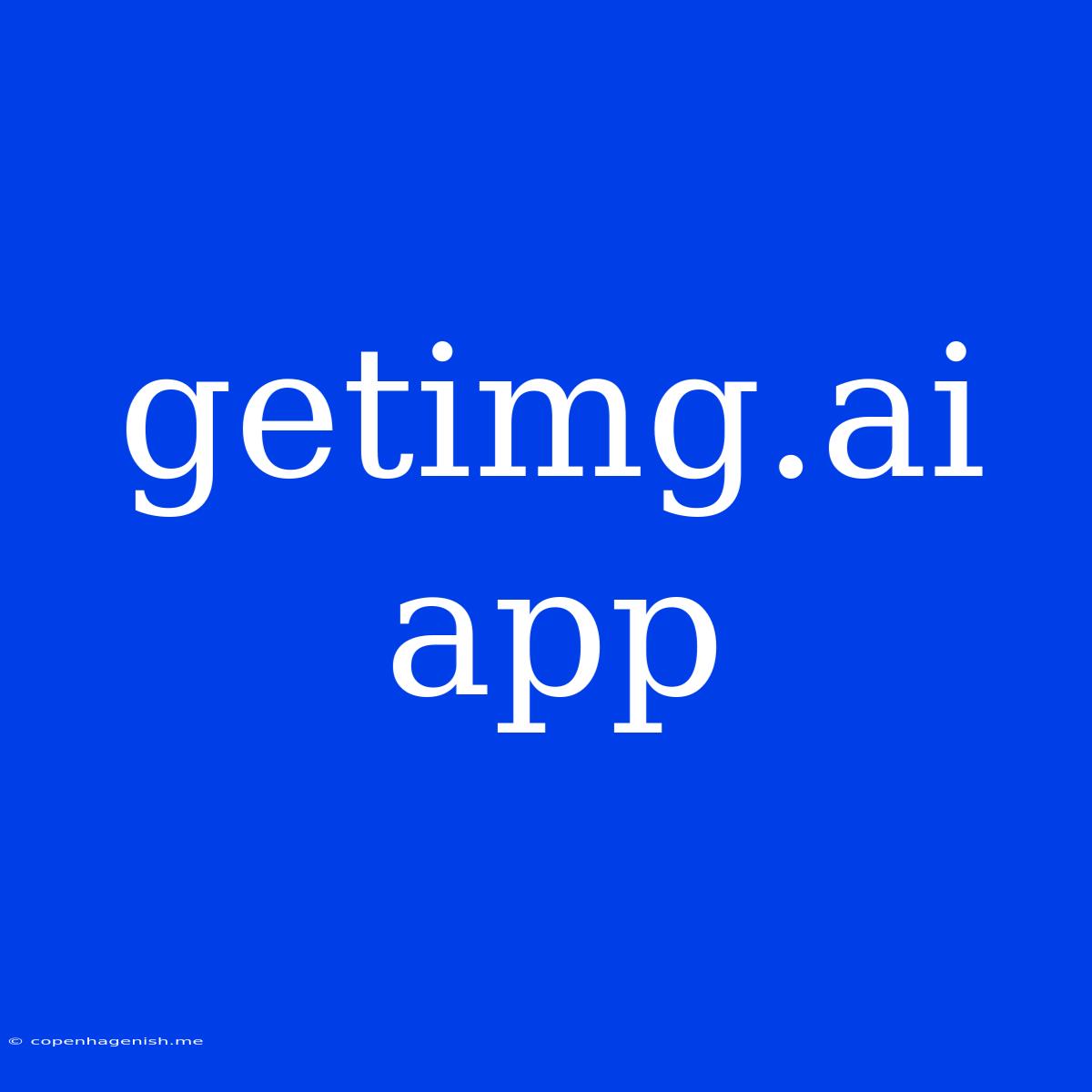 Getimg.ai App