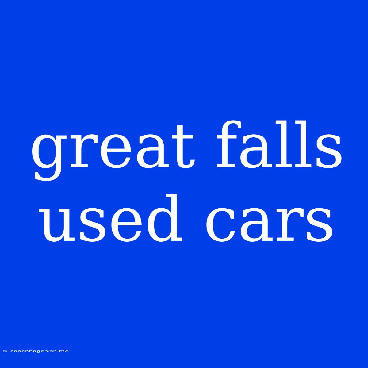 Great Falls Used Cars