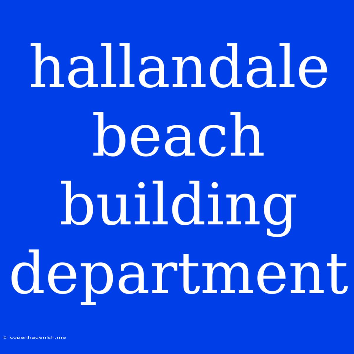 Hallandale Beach Building Department