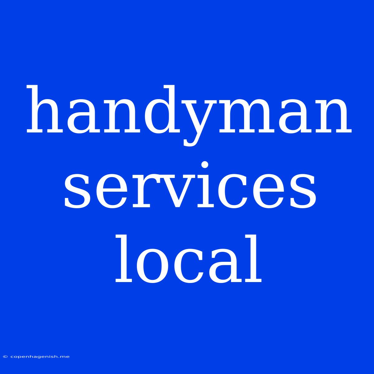 Handyman Services Local