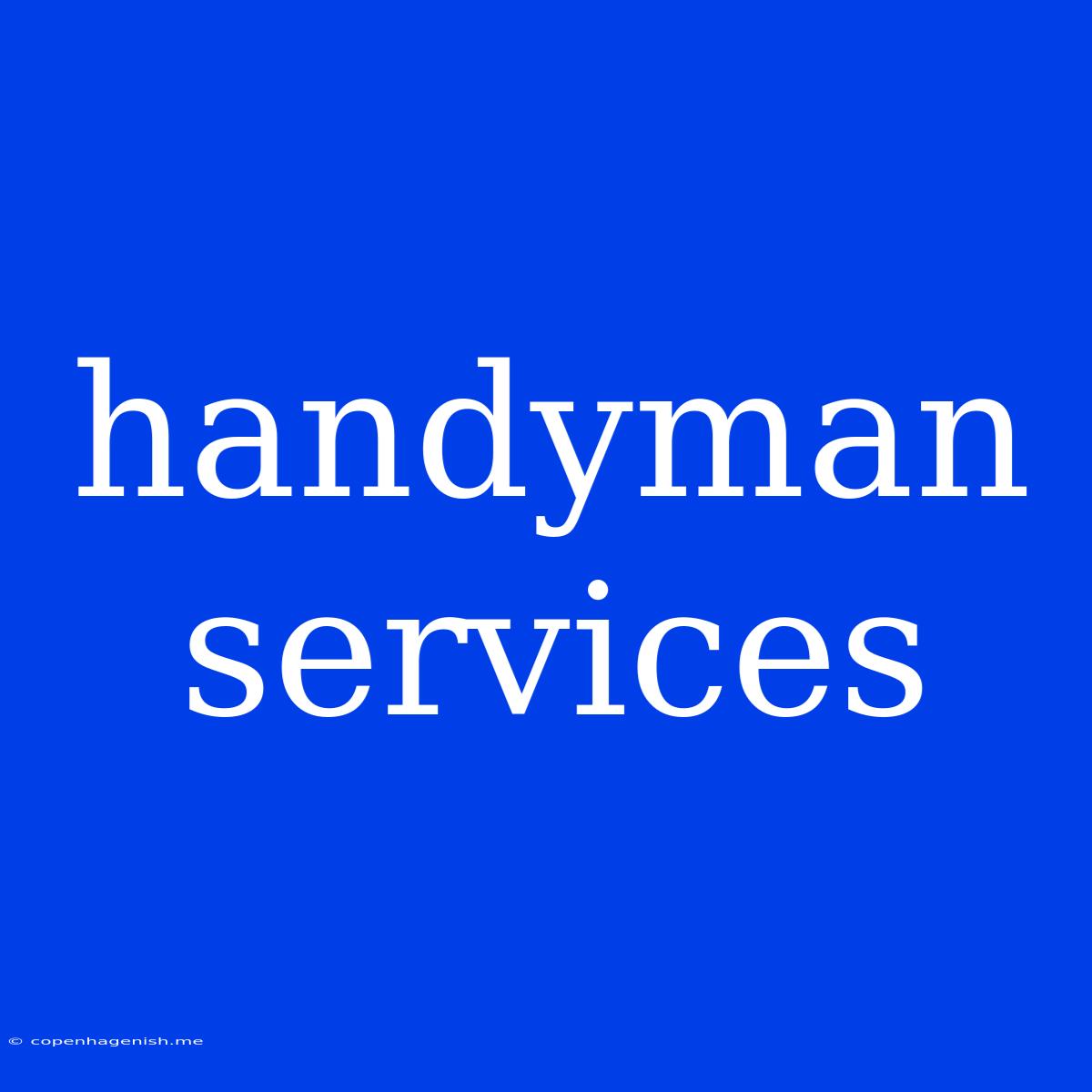 Handyman Services