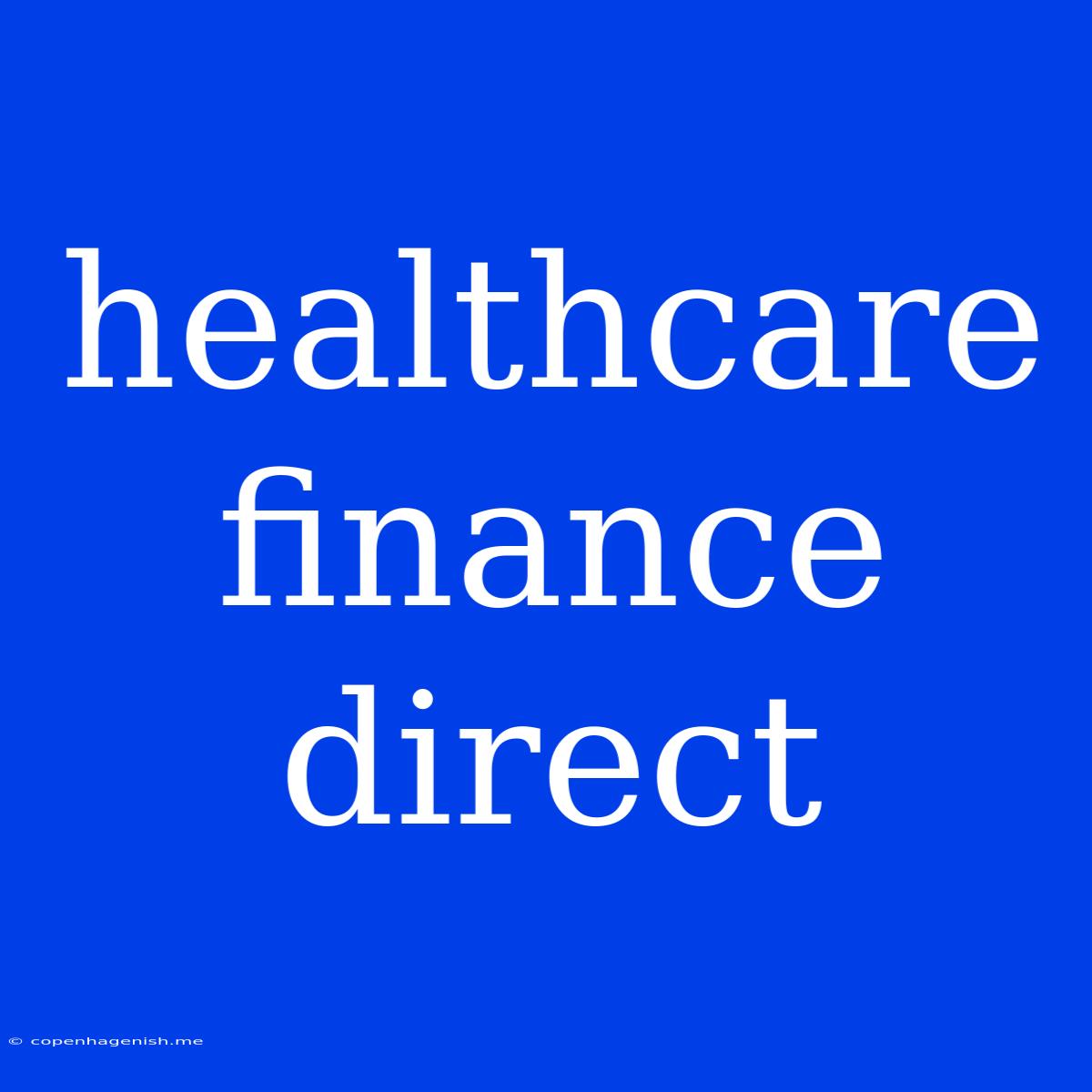 Healthcare Finance Direct