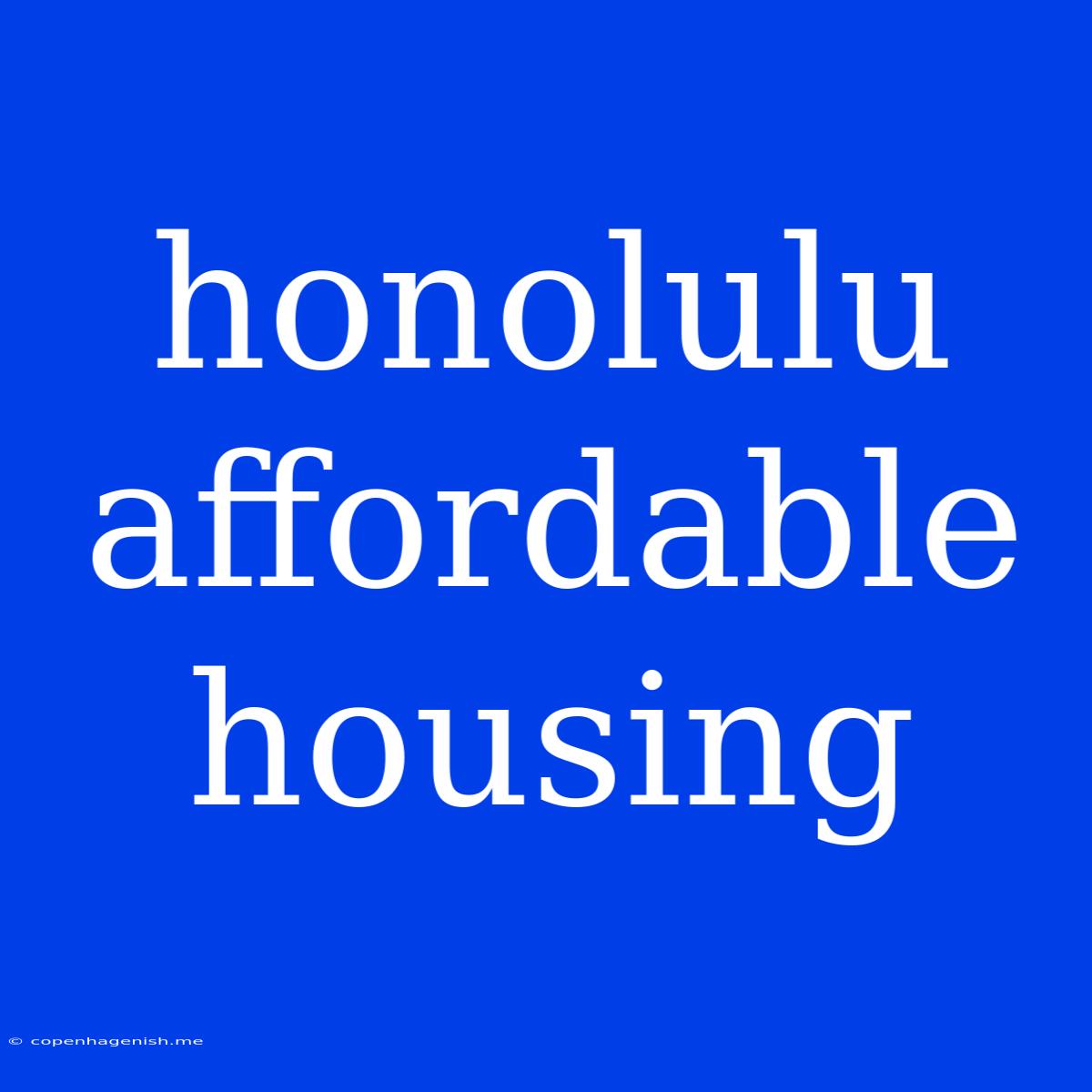 Honolulu Affordable Housing