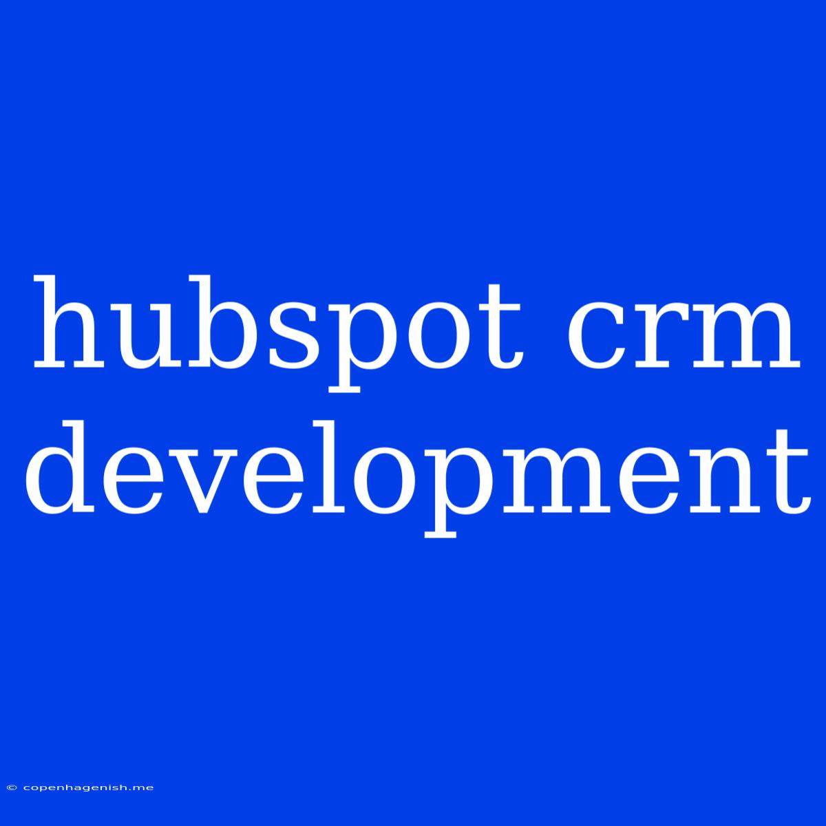 Hubspot Crm Development