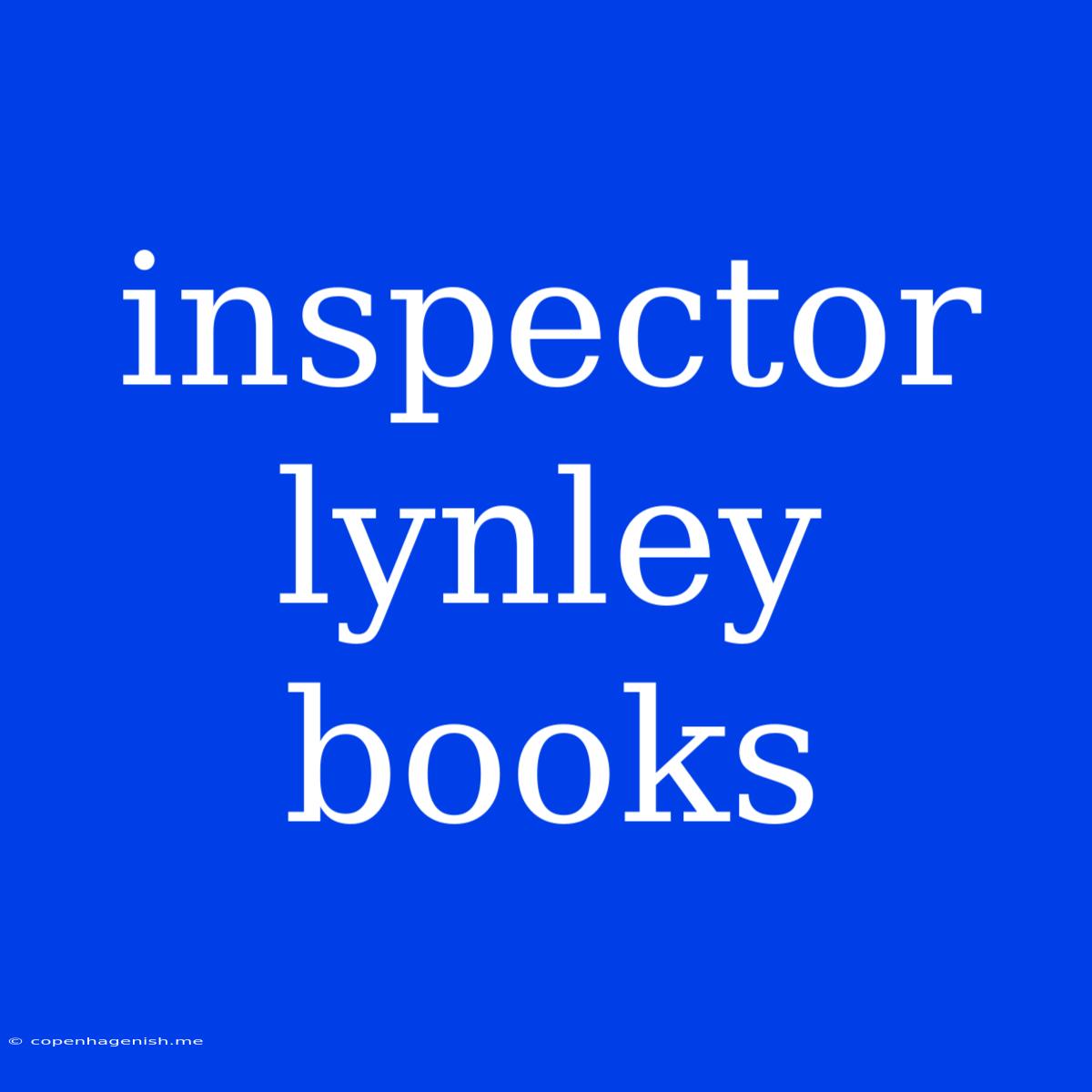 Inspector Lynley Books