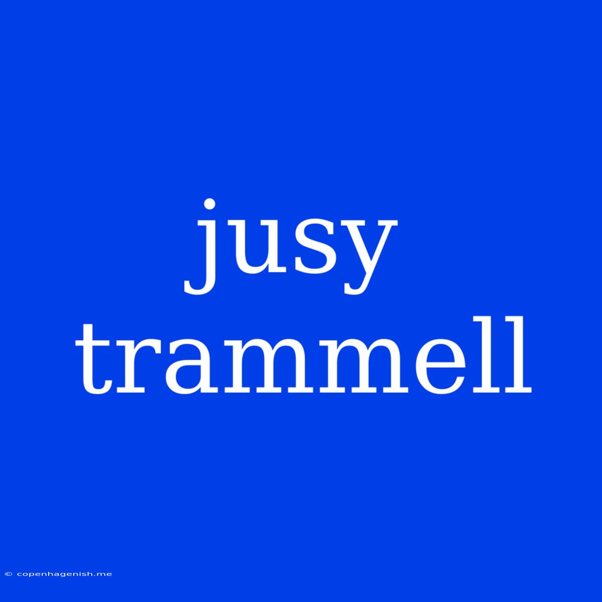 Jusy Trammell