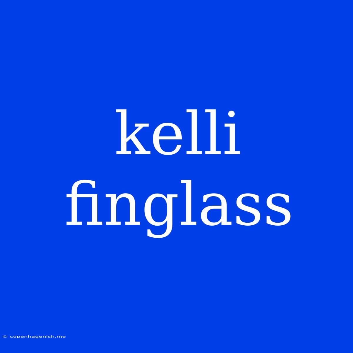 Kelli Finglass