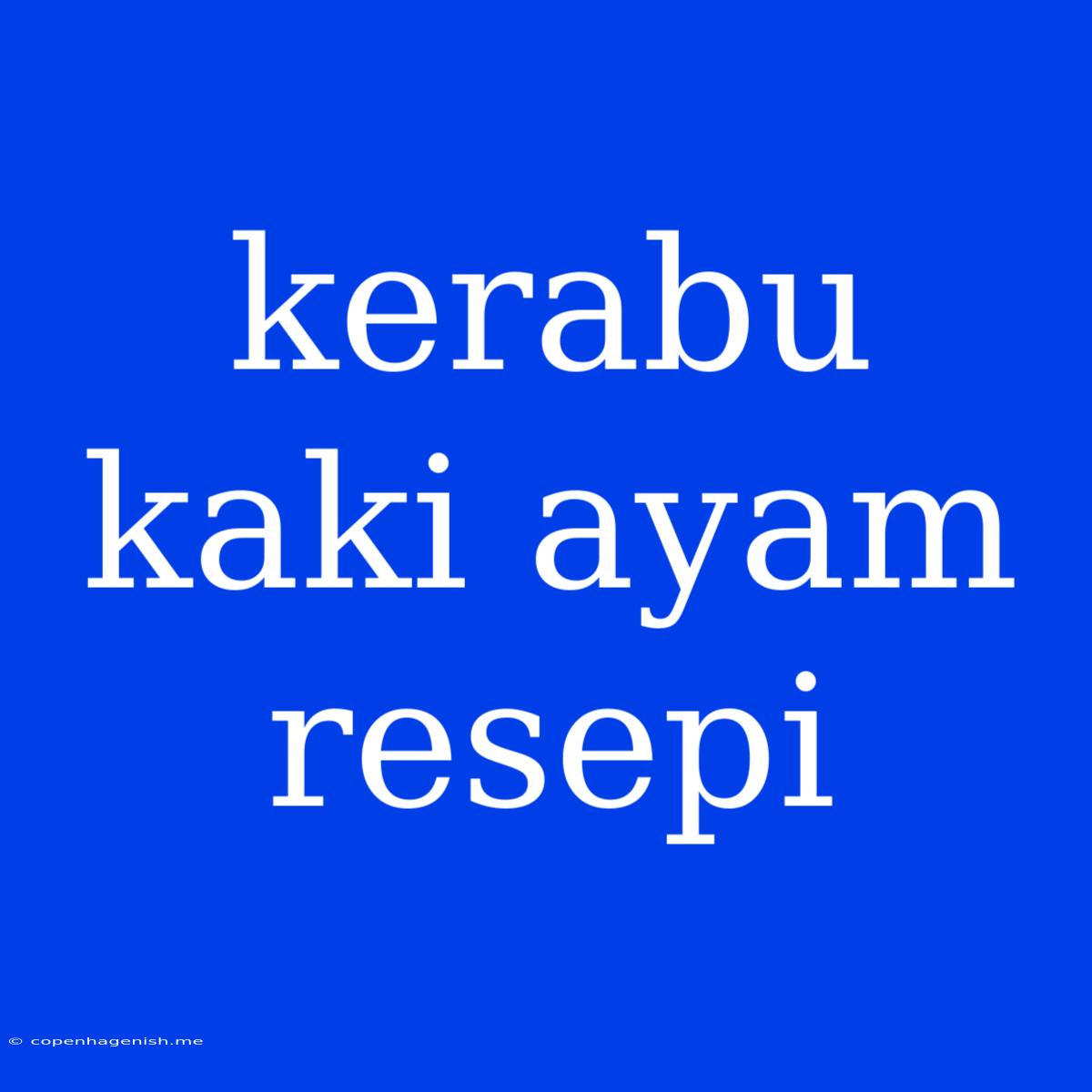 Kerabu Kaki Ayam Resepi