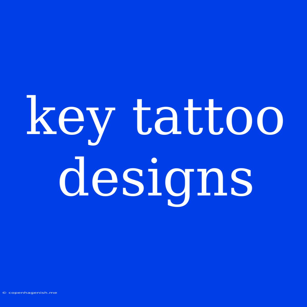 Key Tattoo Designs