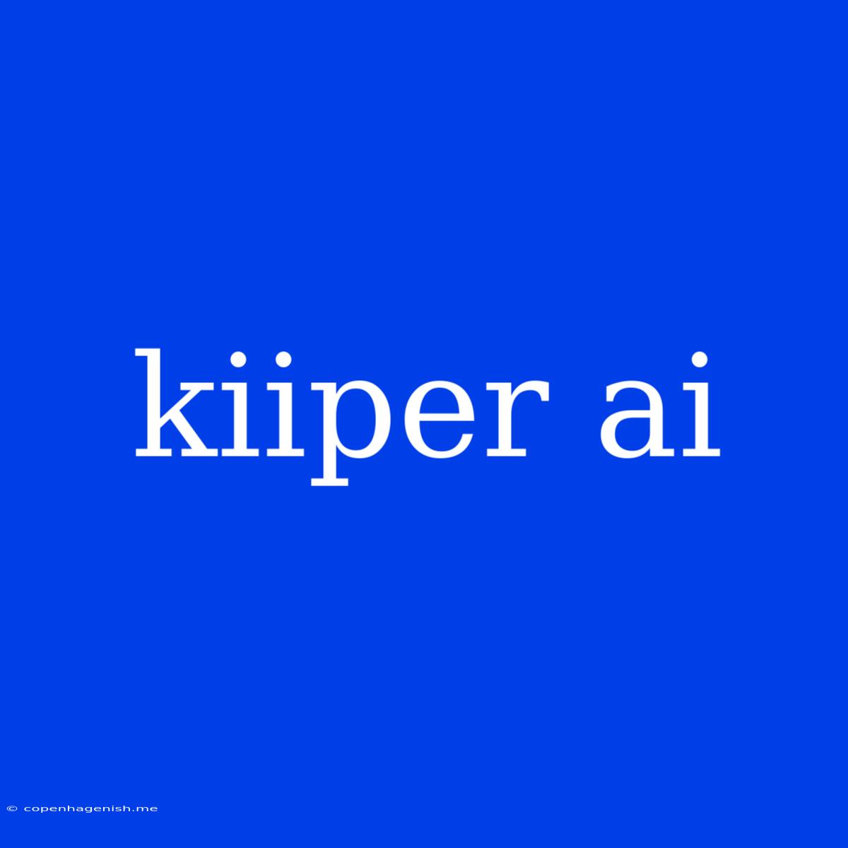 Kiiper Ai