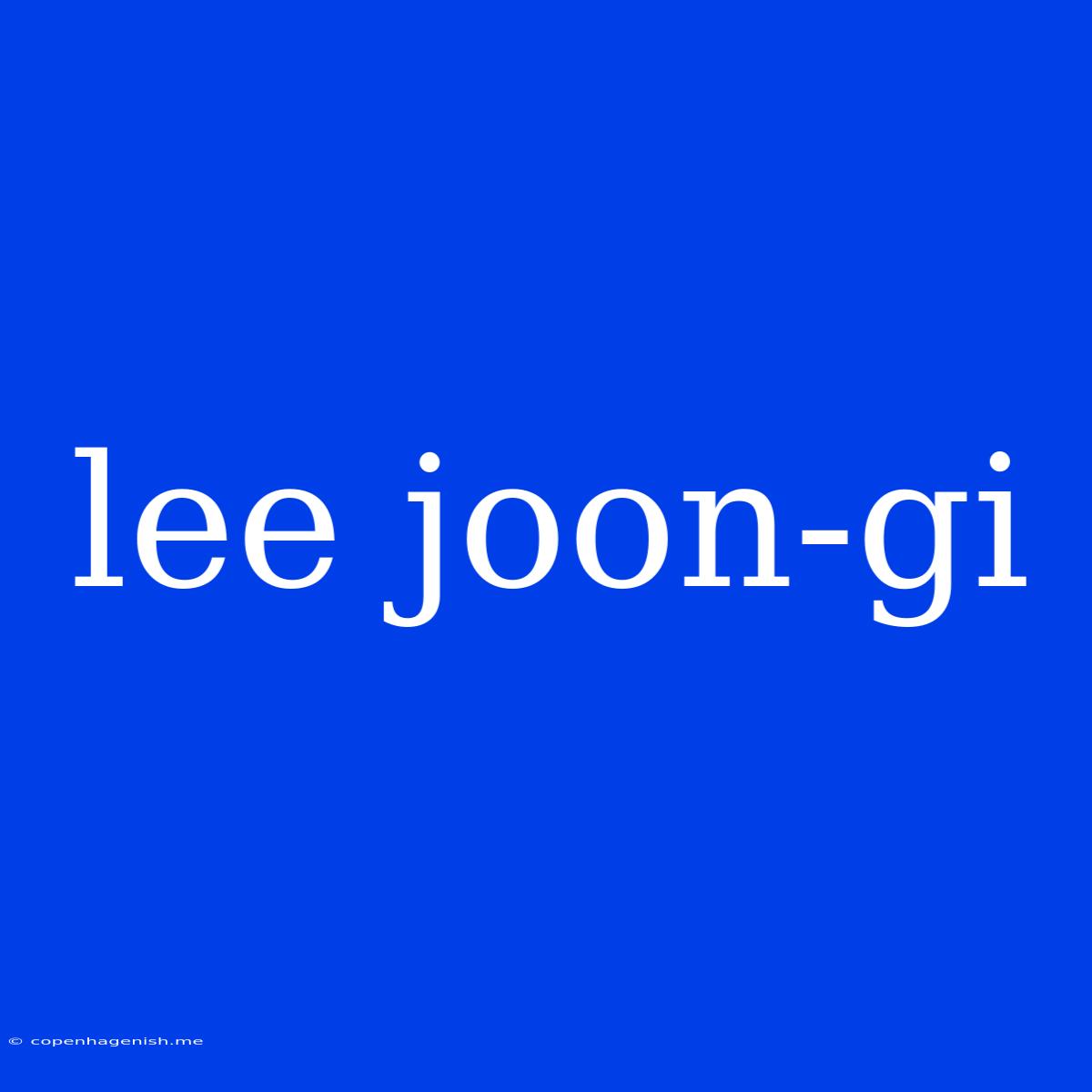 Lee Joon-gi