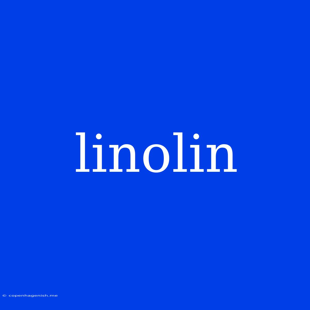 Linolin