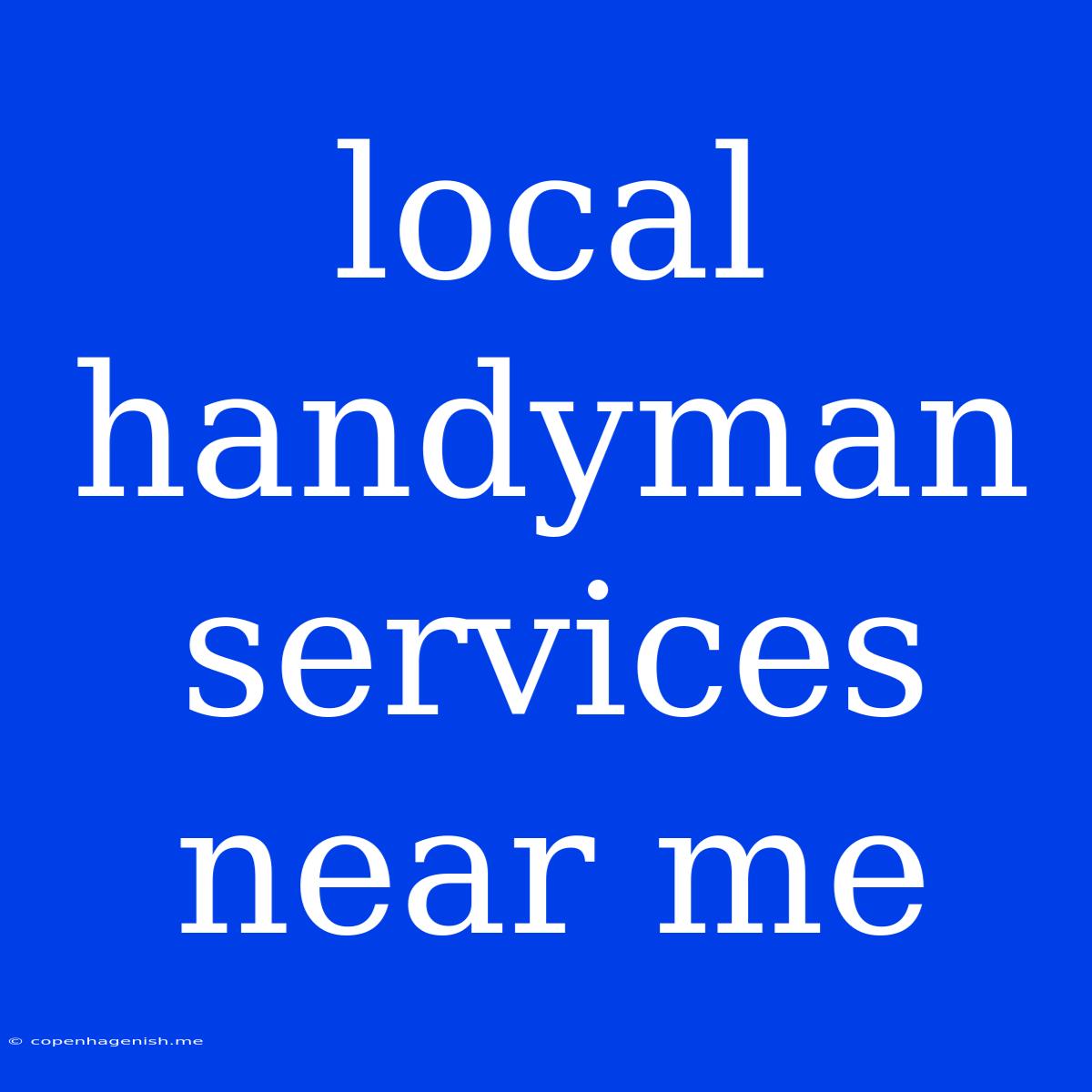 Local Handyman Services Near Me