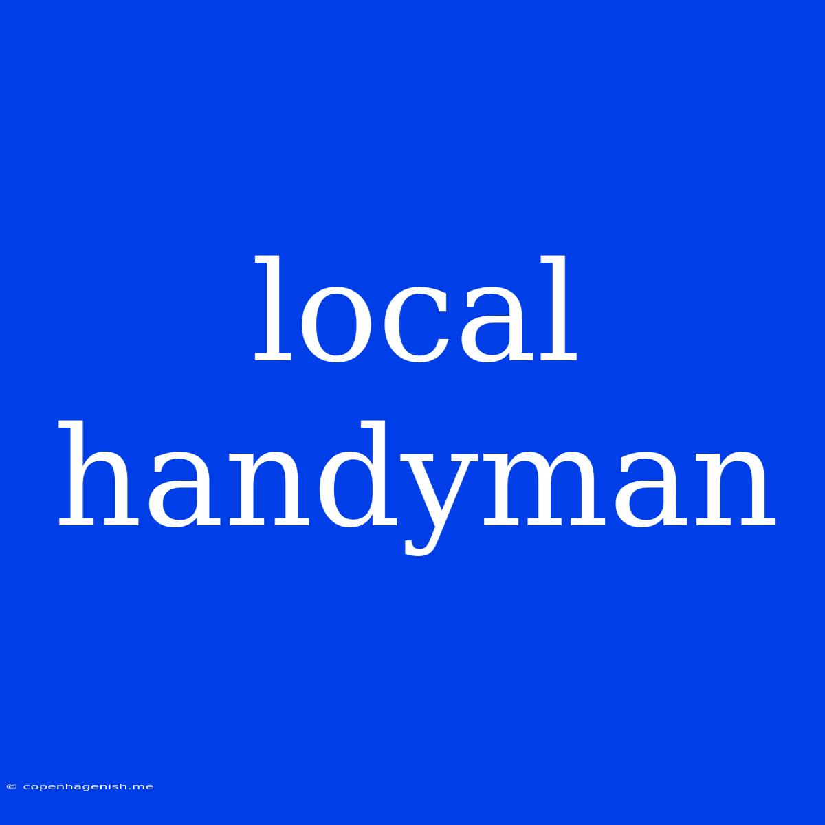 Local Handyman