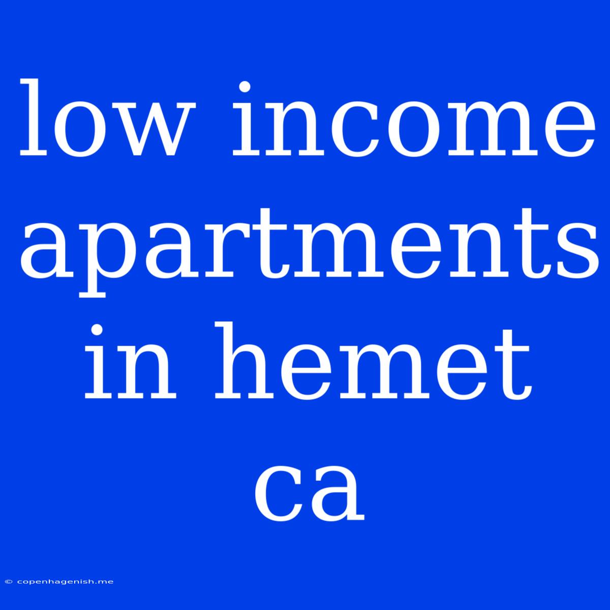 Low Income Apartments In Hemet Ca