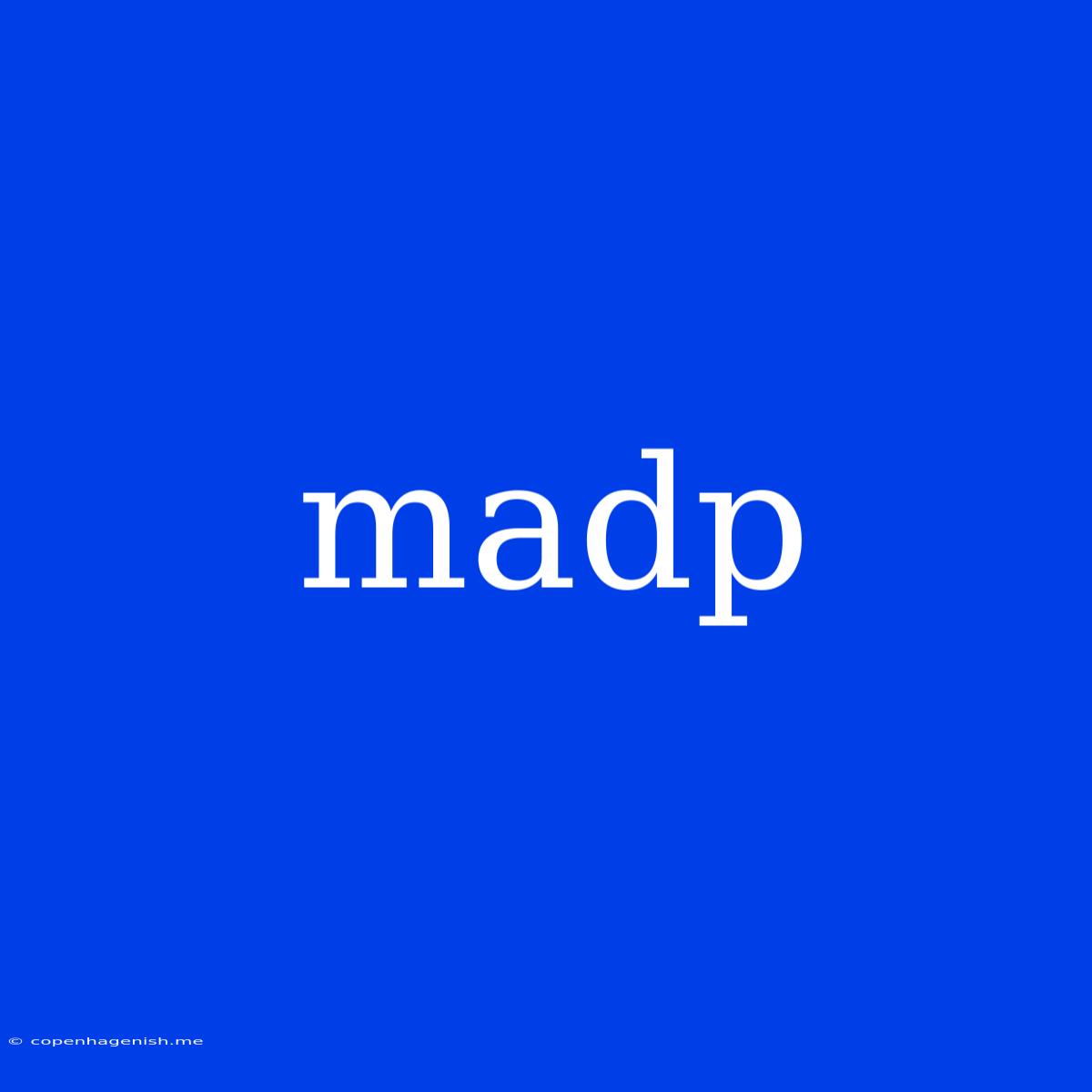 Madp