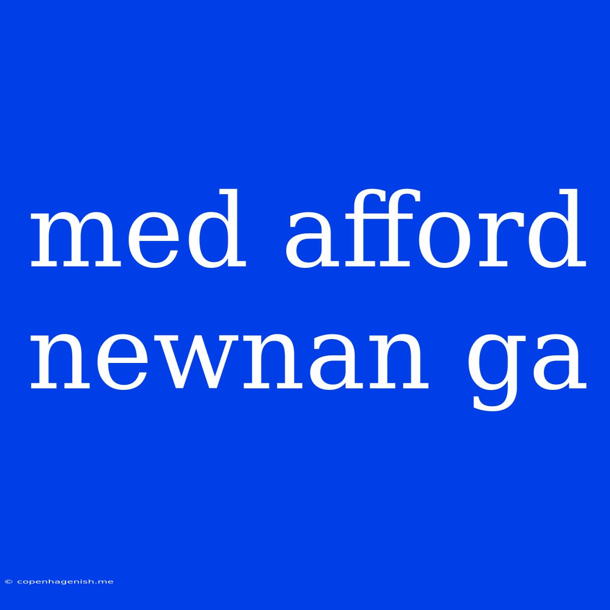 Med Afford Newnan Ga